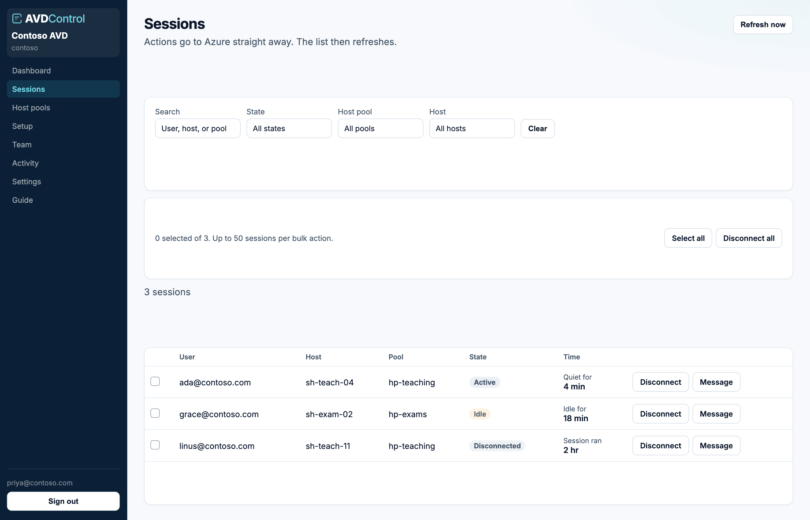 The Sessions page. Actions go to Azure straight away, then the list refreshes.
